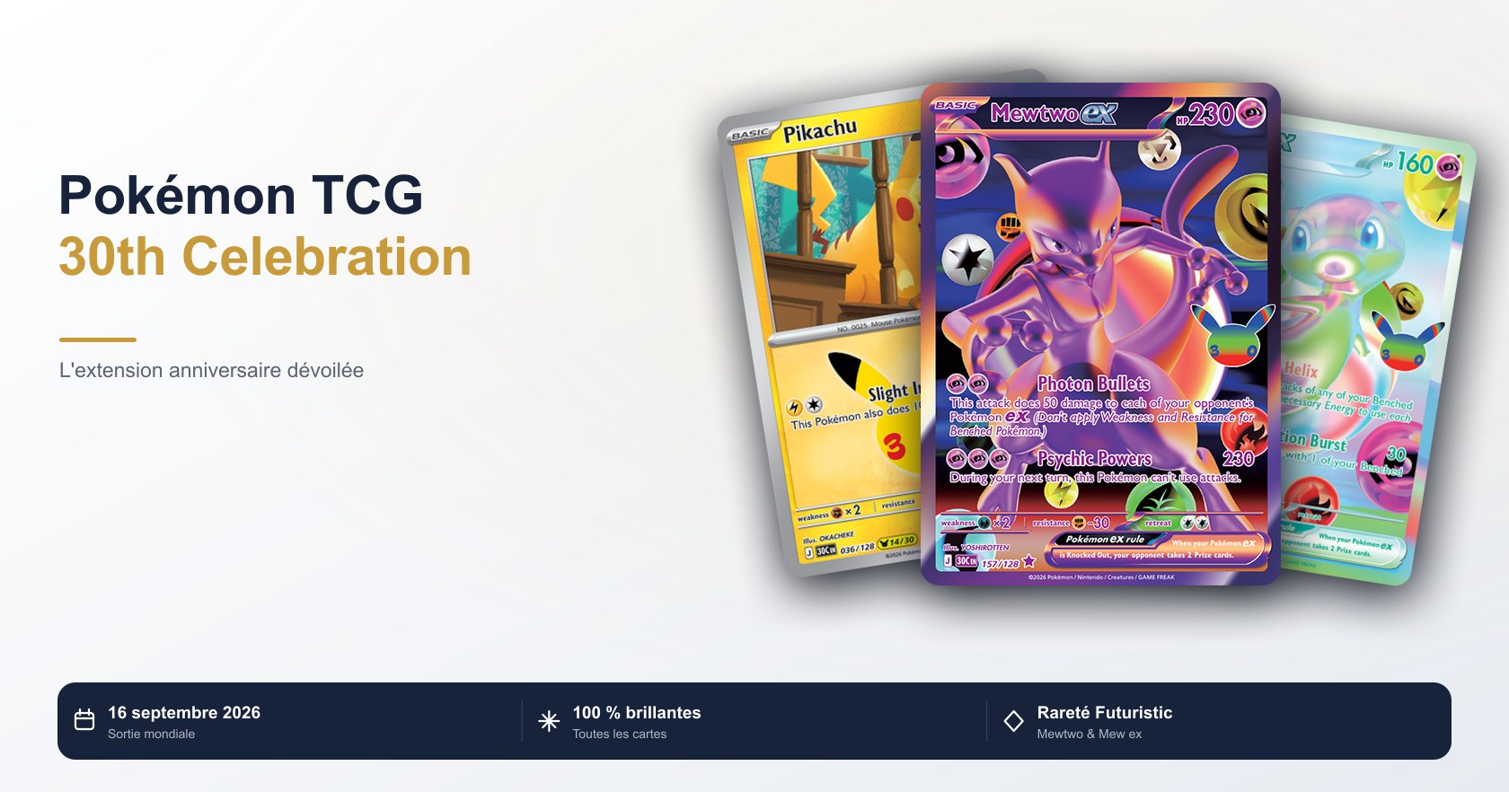 Pokémon 30th Celebration : set 100 % holo, rareté Futuristic et produits anniversaire