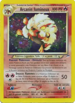 Arcanin lumineux 12/105 · Neo Destiny
