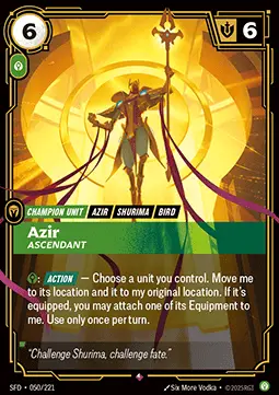 Azir, Ascendant SFD-050/221 · Spiritforged