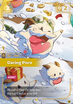 Daring Poro UNL-225/219 · Déchaînement