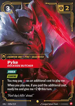 Pyke, Dockside Butcher UNL-028a/219 · Déchaînement