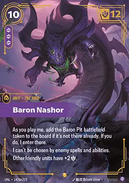 Baron Nashor UNL-147a/219 · Déchaînement