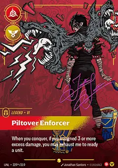 Vi, Piltover Enforcer UNL-229*/219 · Déchaînement