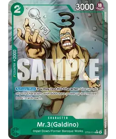 Mr.3(Galdino) ST30-014 · EX Luffy & Ace