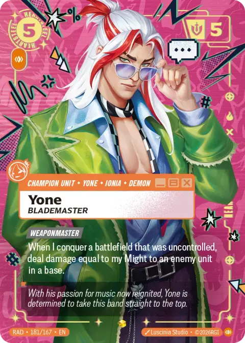Yone, Blademaster RAD-181/167 · Radiance